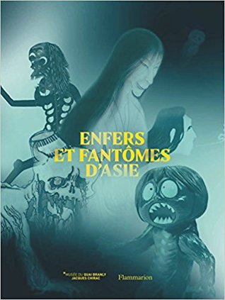 enfers et fantômes d'asie (Hardcover)