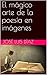 El mágico arte de la poesía...