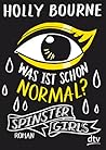 Was ist schon normal? by Holly Bourne
