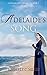 Adelaide's Song (Cottage Ci...
