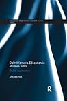 Dalit Women's Education in Modern India by Shailaja Paik