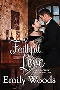 A Faithful Love