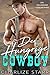 Der hungrige Cowboy: Ein Milliardär Liebesroman (German Edition)