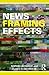 News Framing Effects