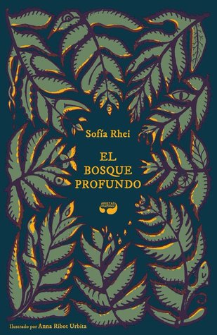 El bosque profundo (Hardcover)