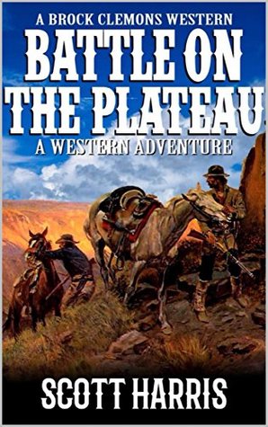 Battle on the Plateau (Kindle Edition)