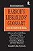 Harrod's Librarians' Glossary and Reference Book: A Directory of Over 10,200 Terms, Organizations, Projects and Acronyms in the Areas of Information ... Science, Publishing and Archive Management