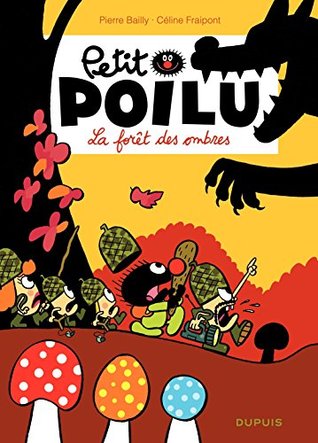 Petit Poilu – tome 8 - La forêt des ombres (French Edition)