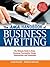 The AMA Handbook of Business Writing: The Ultimate Guide to Style, Grammar, Punctuation, Usage, Construction and Formatting