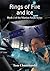 Rings of Fire and Ice: Book...