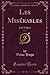 Les Misérables, Vol. 5: Jean Valjean (Classic Reprint) (French Edition)