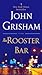 The Rooster Bar: A Novel