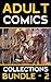 Adult comics collections vo...