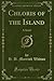 Chloris of the Island: A Novel