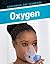 Oxygen (Exploring the Elements)