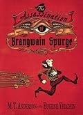 The Assassination of Brangwain Spurge