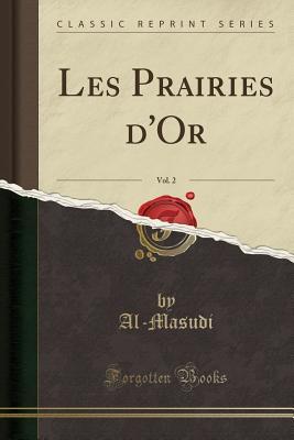 Les Prairies d'Or, Vol. 2