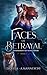 Faces of Betrayal: Symphoni...