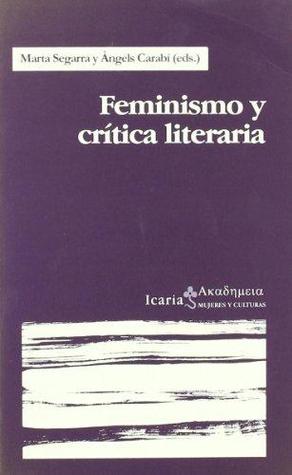 Feminismo y crítica literaria (Paperback)