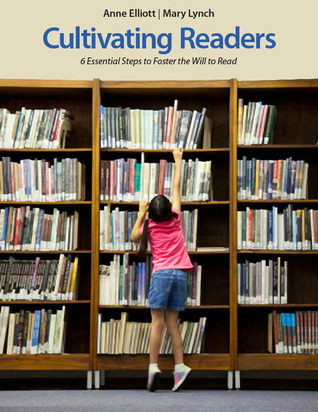 Cultivating Readers: 6 Essential Steps to Foster the Will to Read