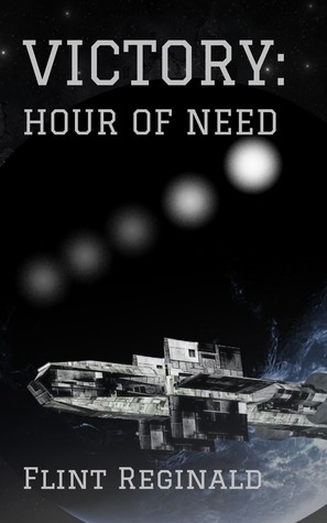 Victory: Hour of Need (Victory, #3)