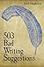 503 Bad Writing Suggestions by David   Macpherson
