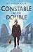 Constable at the Double: Constable Around the Village / Constable Across the Moors (Constable Nick Mystery #3-4)