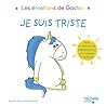 Les émotions de Gaston - Je suis triste by Aurélie Chien Chow Chine