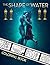 The Shape of Water Coloring...