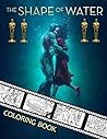 The Shape of Water Coloring Book