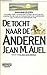 De tocht naar de Anderen by Jean M. Auel