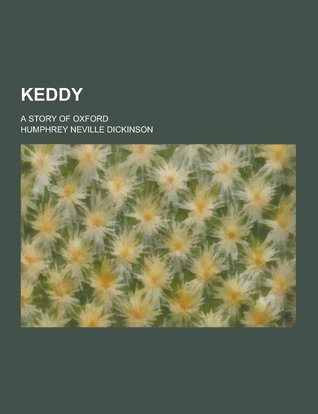 Keddy: A Story of Oxford (Paperback)