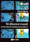 10 dilemmi morali...