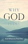 Why God Hides: An...