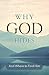 Why God Hides: And Where to Find Him