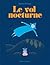 Le vol nocturne