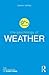 The Psychology of Weather by Trevor Harley