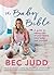 The Baby Bible: A guide to ...