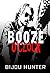 Booze O'clock (White Horse #3)