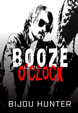 Booze O'clock (White Horse #3)