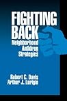 Fighting Back: Neighborhood Antidrug Strategies Fighting Back: Neighborhood Antidrug Strategies