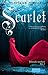 Scarlet by Marissa Meyer