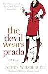 The Devil Wears Prada by Lauren Weisberger
