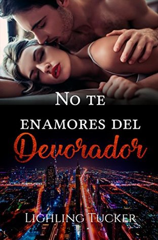 No te enamores del Devorador (Devoradores de pecados nº 1)