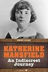 An Indiscreet Journey by Katherine Mansfield