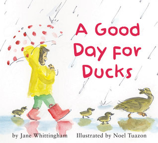 A Good Day for Ducks (Hardcover)
