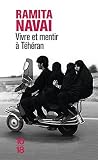 Vivre et mentir à...