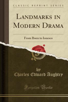 Landmarks in Modern Drama (Paperback)