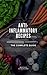 Anti-Inflammatory Recipes by David Colombo