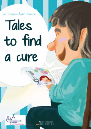 TALES TO FIND A CURE: didactic stories for children about family, friendship, disability, integration, jobs, ecology, languages, school and learning (Picture book)